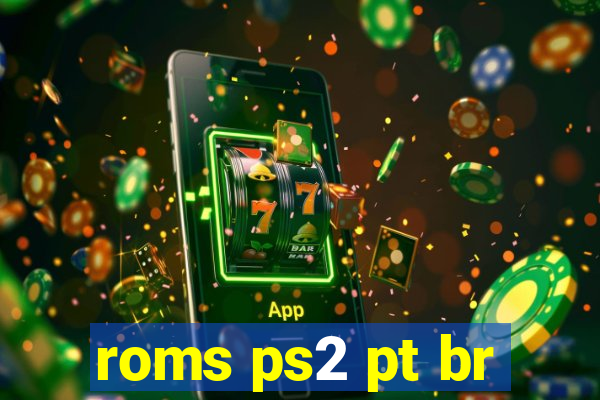 roms ps2 pt br